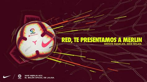 Nike unveils the Merlin Ball for the 2018/19 LaLiga 